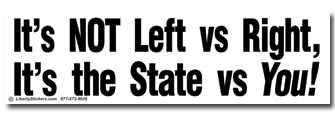 it_is_not_left_vs_right_it_is_the_state_vs_you