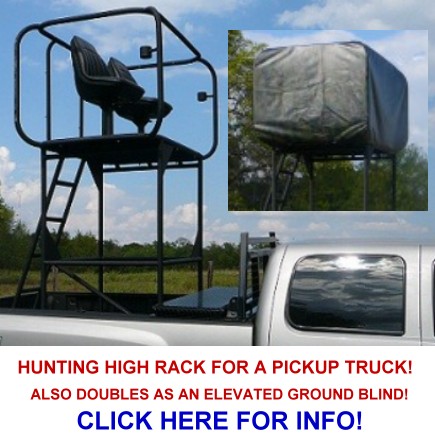 Pick up truck high rack for
                                      hunting